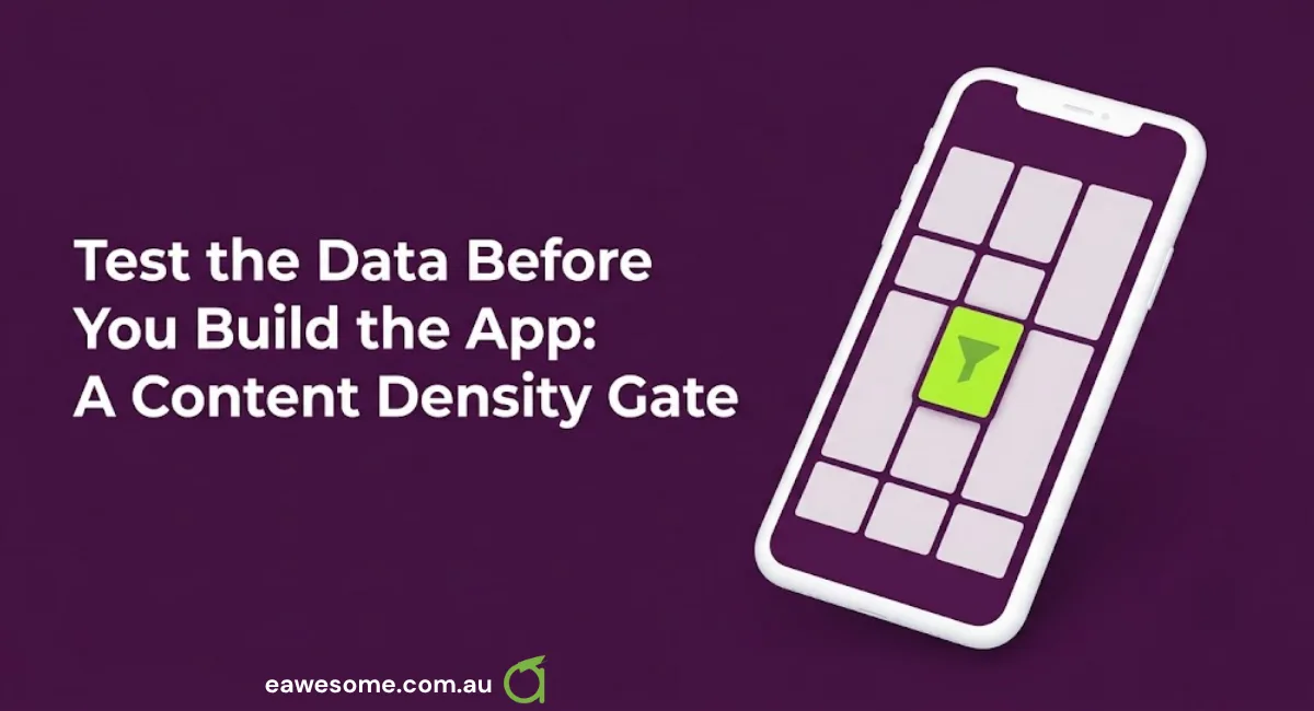 Test the Data Before You Build the App: A Content Density Gate