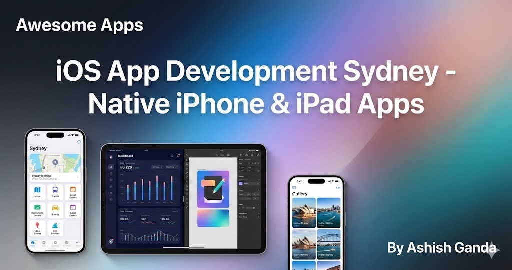 iOS App Development Sydney - Native iPhone & iPad Apps