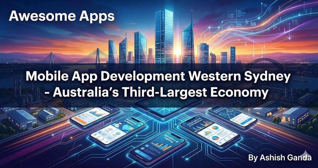 Mobile App Development Western Sydney - Australia's Third Largest Economy