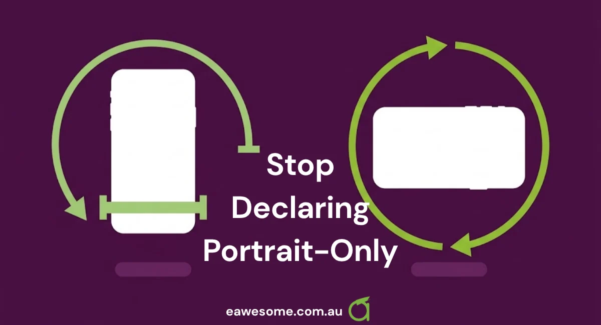 Stop Declaring Portrait-Only