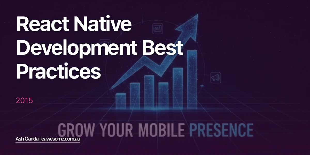 React Native development Best Practices 2015