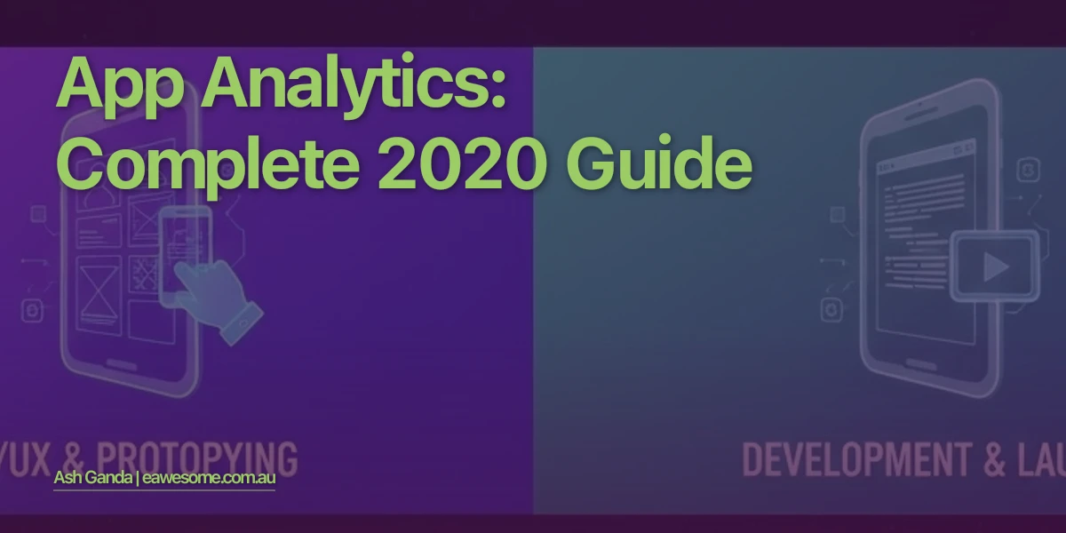 app analytics: Complete 2020 Guide