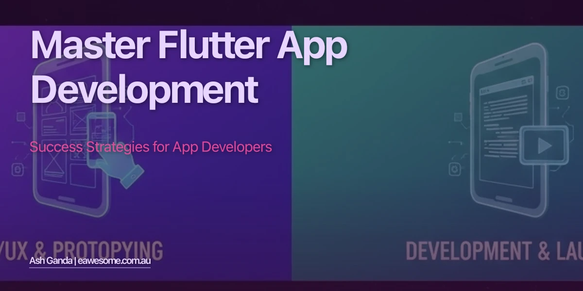 Master Flutter app development: Success Strategies for App Developers