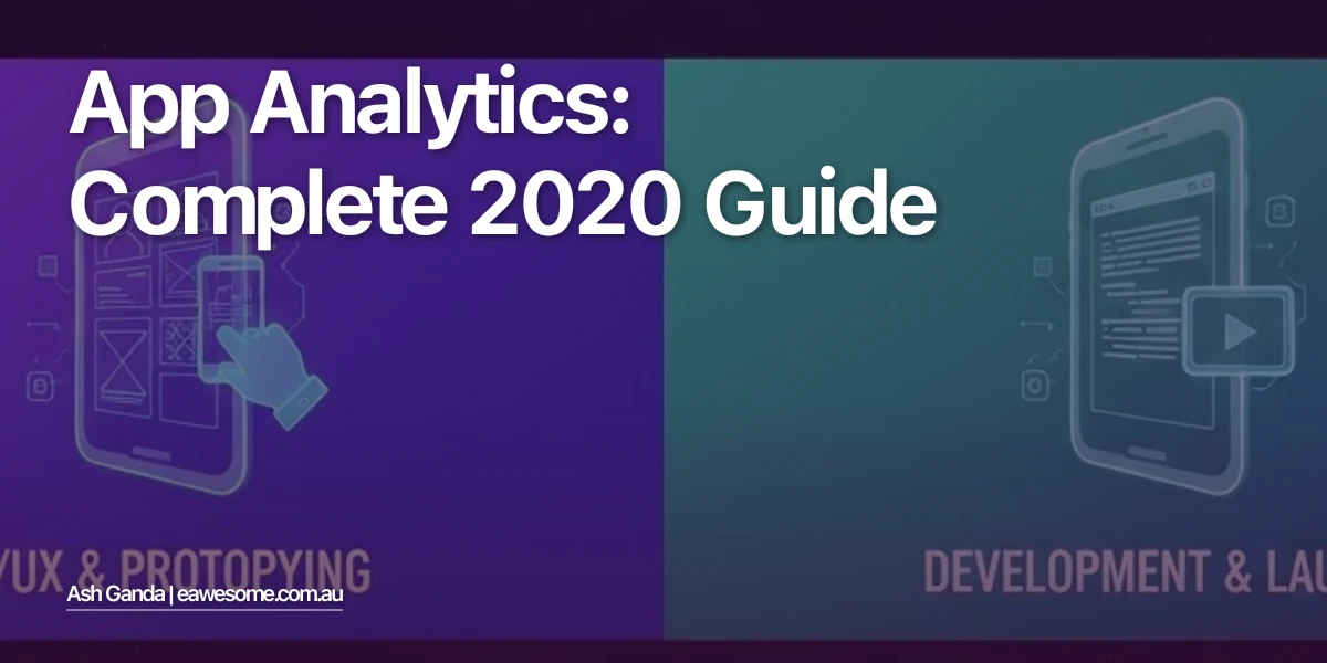 app analytics: Complete 2020 Guide