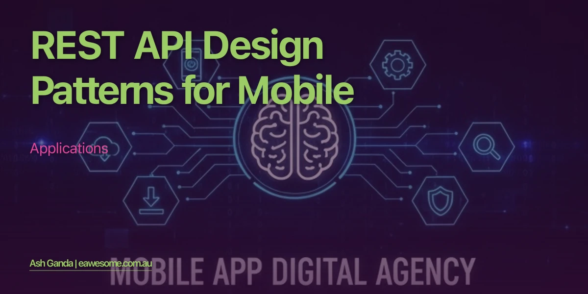 REST API Design Patterns for Mobile Applications